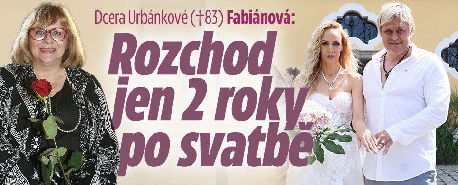 Dcera Urbánkové (†83) Fabiánová: Rozchod jen 2 roky po svatbě 