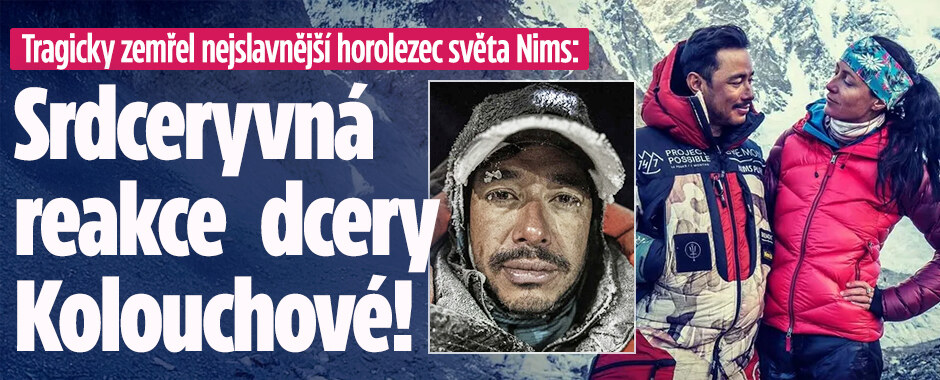 Tragicky zemřel nejslavnější horolezec světa Nims: Srdceryvná reakce dcery Kolouchové!