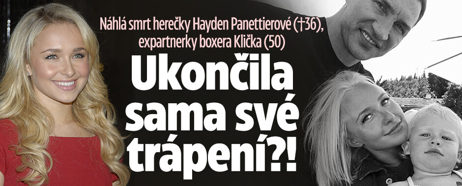 Detaily smrti Hayden Panettierové (†36): Promluvil i ex snoubenec Kličko