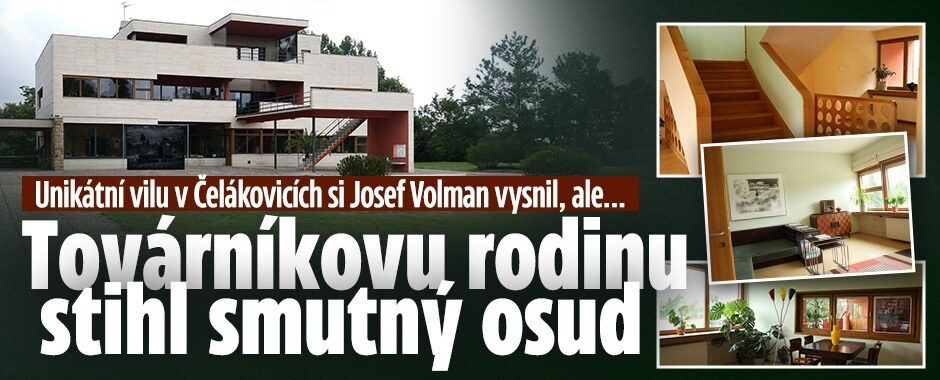 Unikátní vilu v Čelákovicích si Josef Volman vysnil, ale... Továrníkovu rodinu stihl smutný osud