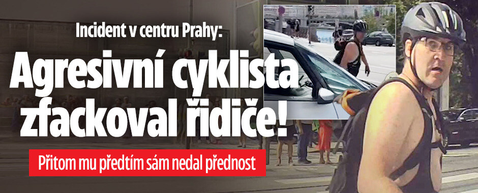 Agresivní cyklista v centru Prahy: Vjel řidiči do cesty, pak mu dal facku a rozbil čelí sklo! Policie ho hledá