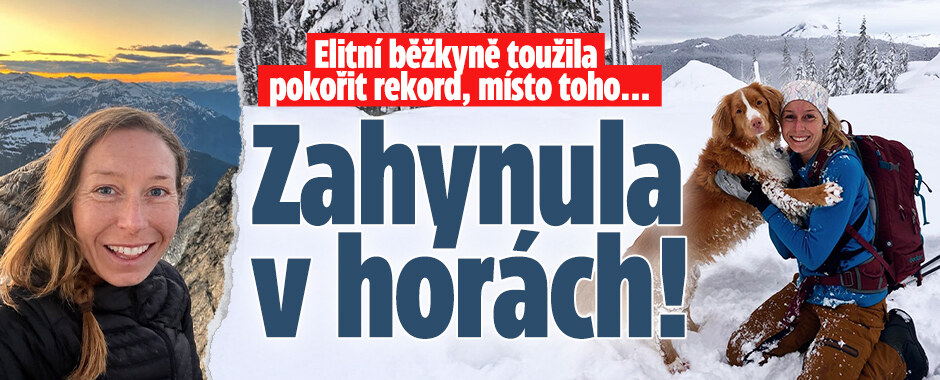 Elitní běžkyně chtěla pokořit rekord, ale místo toho... Zahynula v horách
