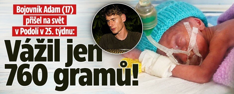Zázrak v Podolí: Adam (17) přišel na svět předčasně, vážil jen 760 gramů!